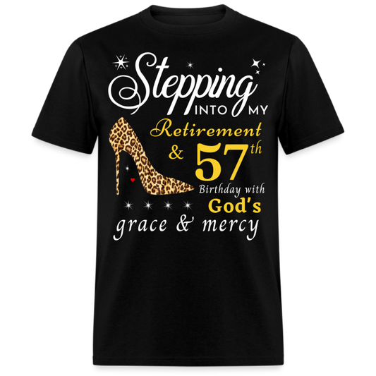 RETIREMENT 57TH BIRTHDAY UNISEX SHIRT