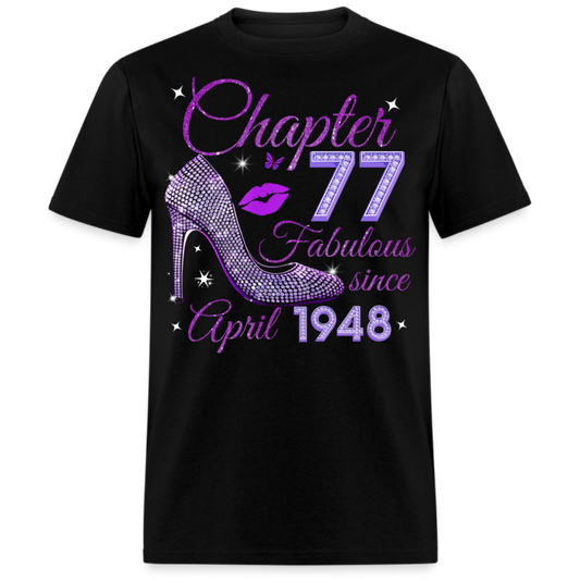 CHAPTER 77 FABULOUS SINCE APRIL 1948 UNISEX SHIRT