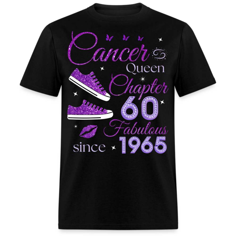 CANCER QUEEN CHAPTER 60 FAB SINCE 1965 UNISEX SHIRT