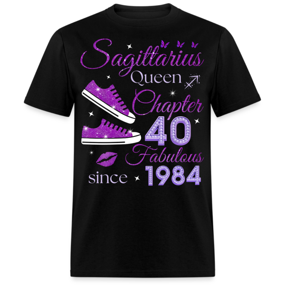 SAGITTARIUS QUEEN CHAPTER 40 FABULOUS SINCE 1984 UNISEX SHIRT