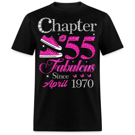 CHAPTER 55 FABULOUS SINCE APRIL 1970 UNISEX SHIRT
