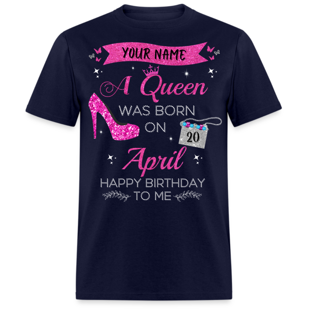 PERSONALIZABLE APRIL QUEEN SHIRT