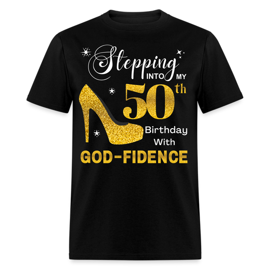 STEP 50 GODFIDENCE UNISEX SHIRT