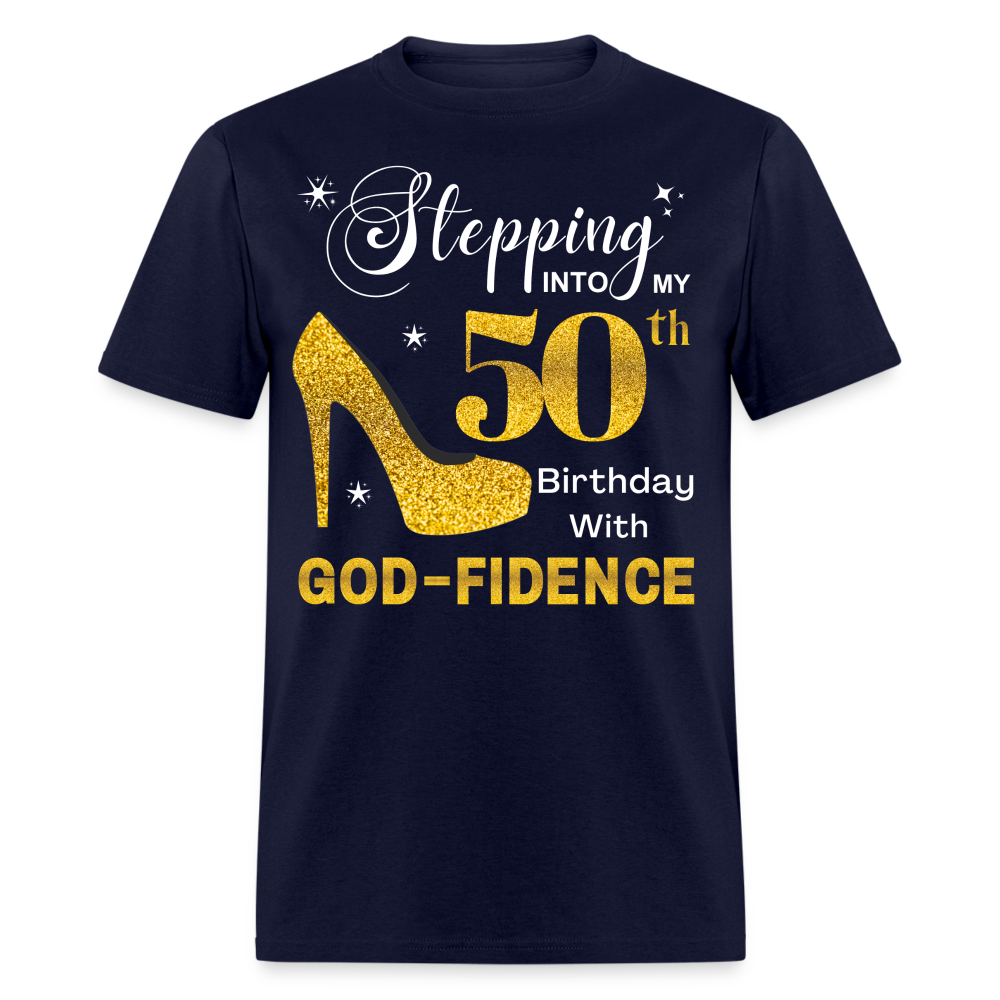 STEP 50 GODFIDENCE UNISEX SHIRT