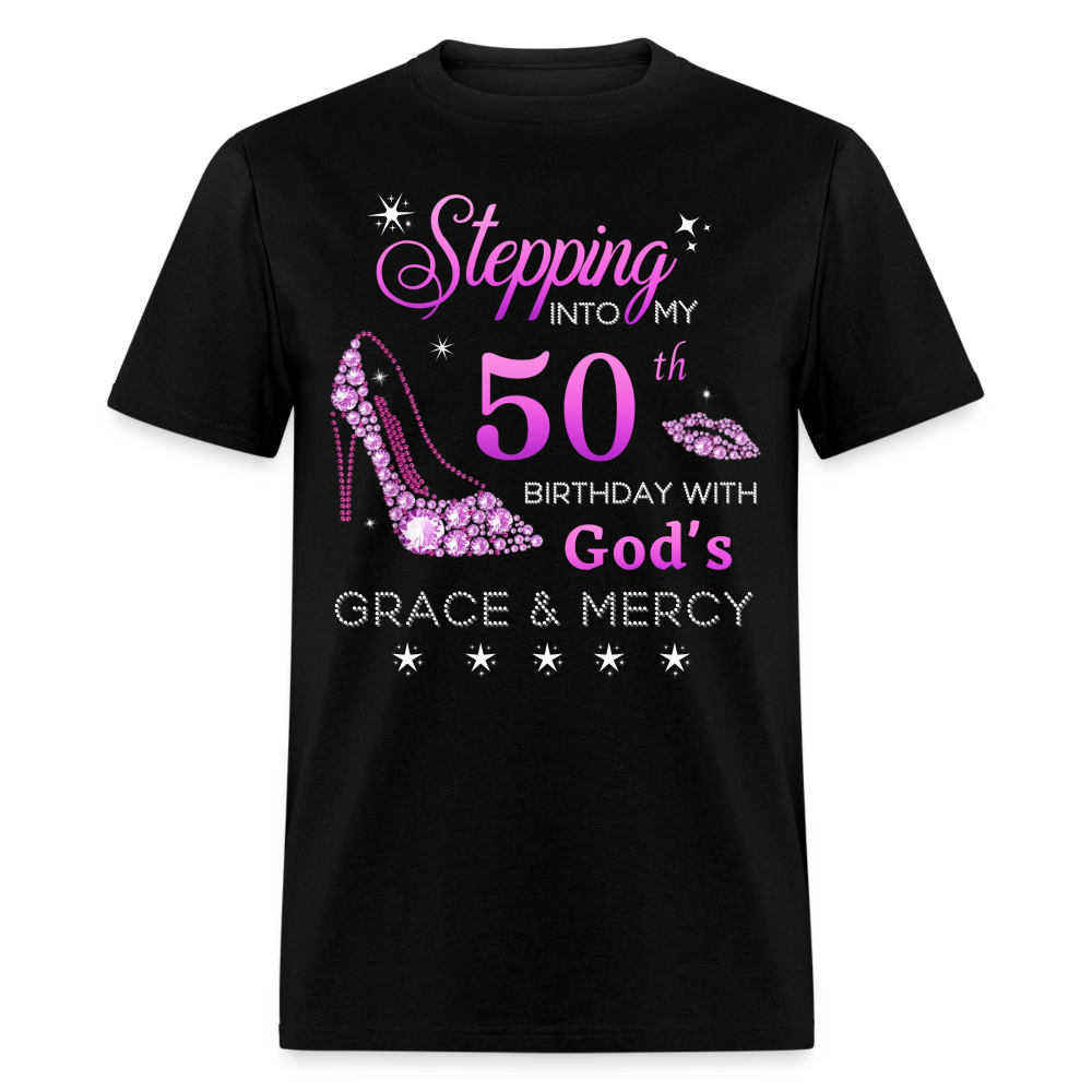 STEPPING INTO MY 50TH BIRTHDAY UNISEX SHIRT