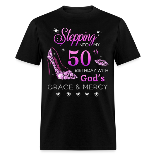 STEPPING INTO MY 50TH BIRTHDAY UNISEX SHIRT