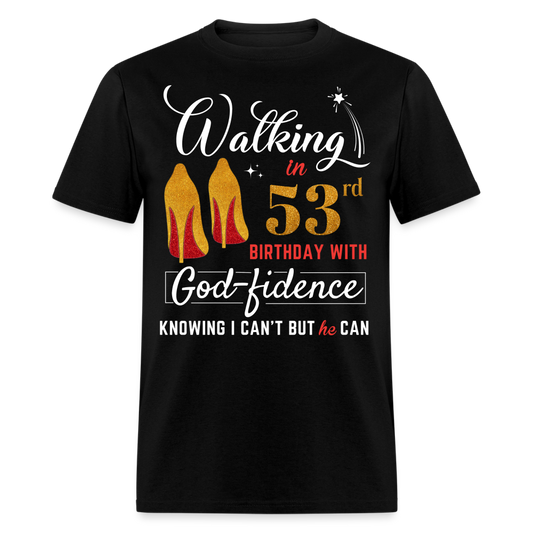 WALKING 53 GODFIDENCE UNISEX SHIRT