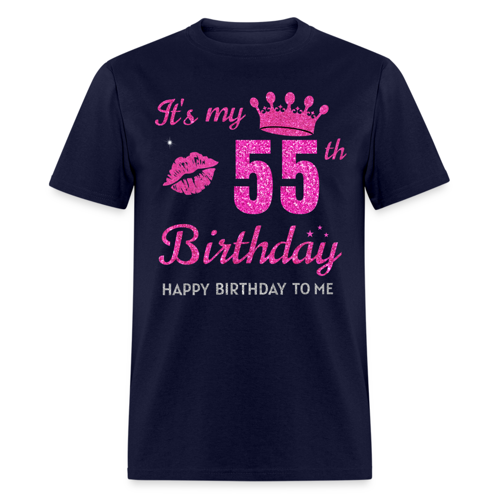 MY 55TH BIRTHDAY UNISEX SHIRT