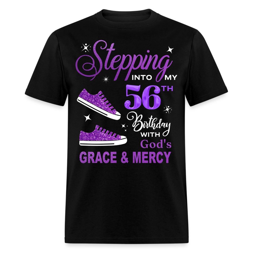 STEPPING TO MY 56TH BIRTHDAY UNISEX SHIRT