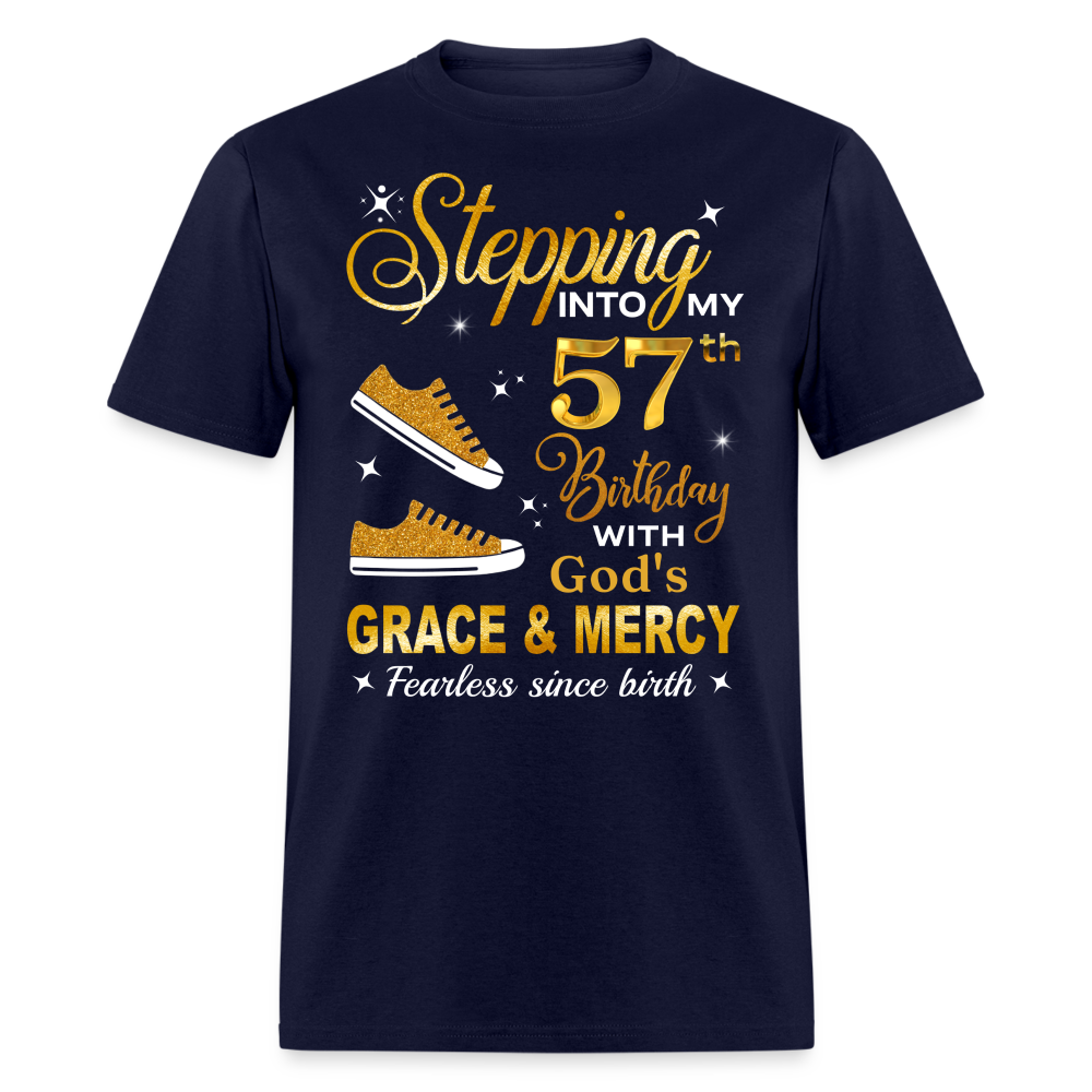 57TH BIRTHDAY FEARLESS SINCE BIRTH UNISEX SHIRT