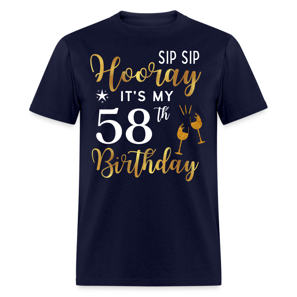 HOORAY IT'S MY 58TH BIRTHDAY SHIRT