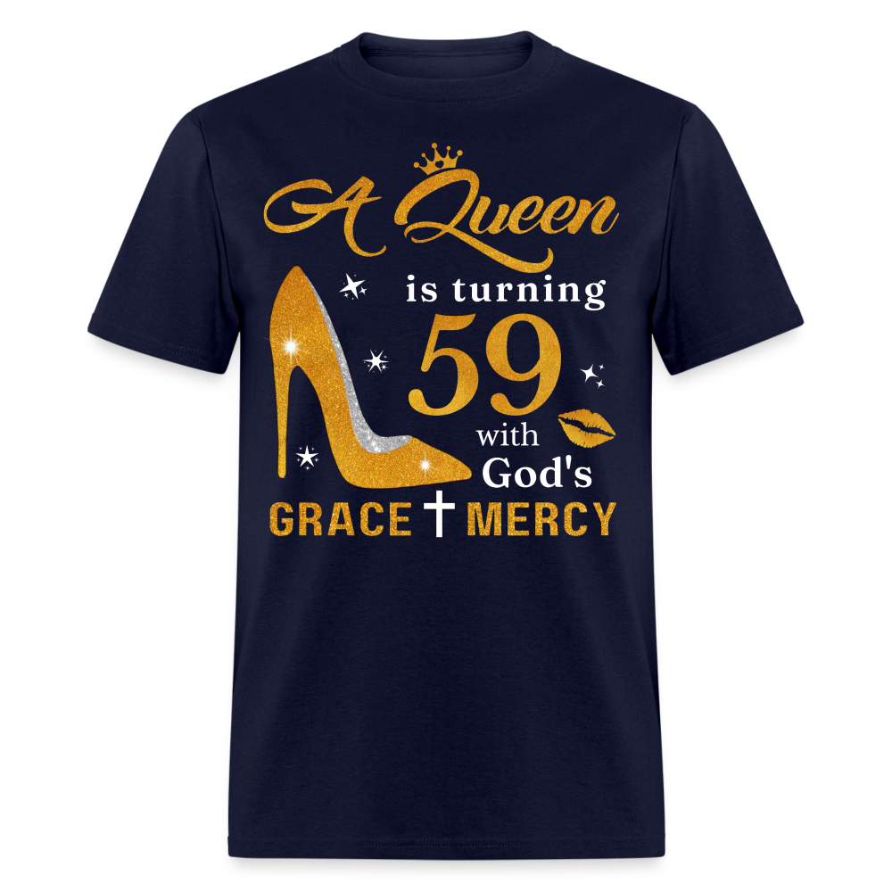 QUEEN IS TURNING 59 UNISEX SHIRT