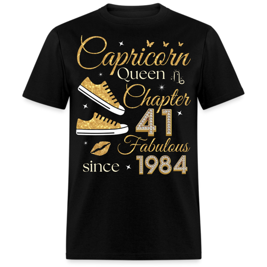 CAPRICORN QUEEN CHAPTER 41 FAB SINCE 1984 UNISEX SHIRT