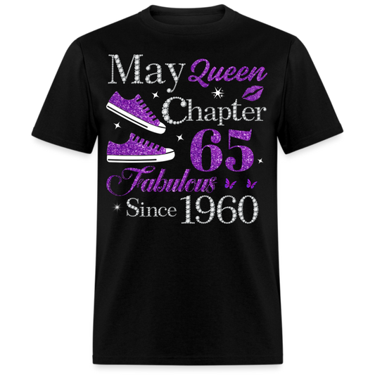 MAY QUEEN CHAPTER 65 FAB SINCE 1960 UNISEX SHIRT