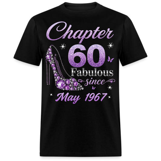 CHAPTER 60 FAB SINCE MAY 1967 UNISEX SHIRT