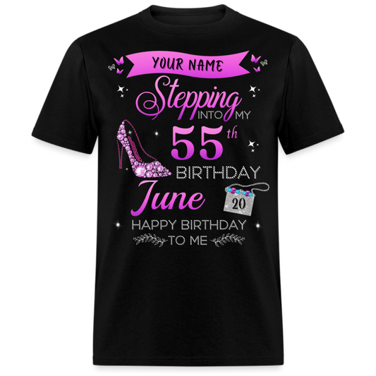 PERSONALIZABLE JUNE STEPPING BIRTHDAY UNISEX SHIRT