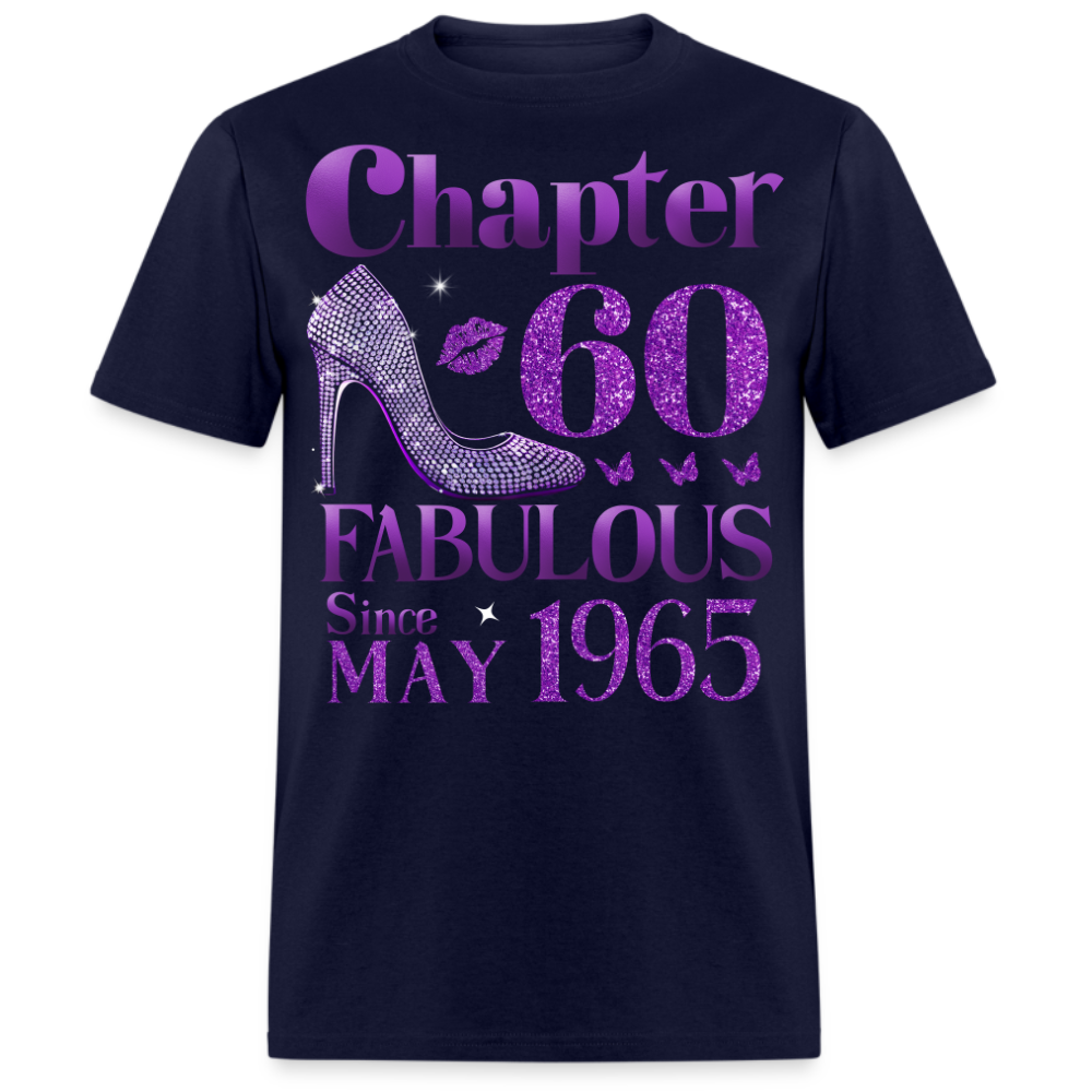 CHAPTER 60 FAB SINCE MAY 1965 UNISEX SHIRT