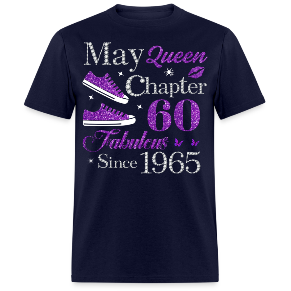 MAY QUEEN CHAPTER 60 FAB SINCE 1965 UNISEX SHIRT