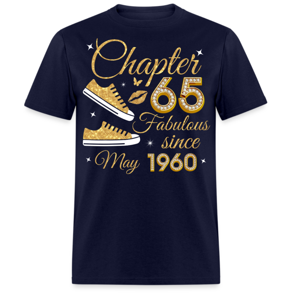 CHAPTER 65 FAB SINCE MAY 1960 UNISEX SHIRT