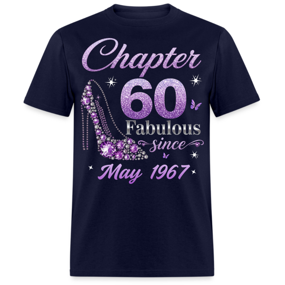 CHAPTER 60 FAB SINCE MAY 1967 UNISEX SHIRT
