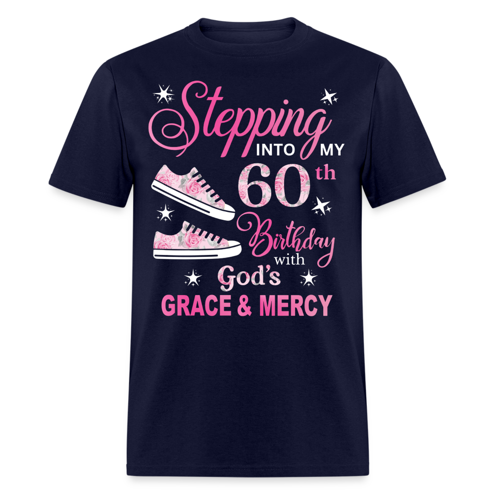 STEPPING INTO MY 60TH BIRTHDAY UNISEX SHIRT