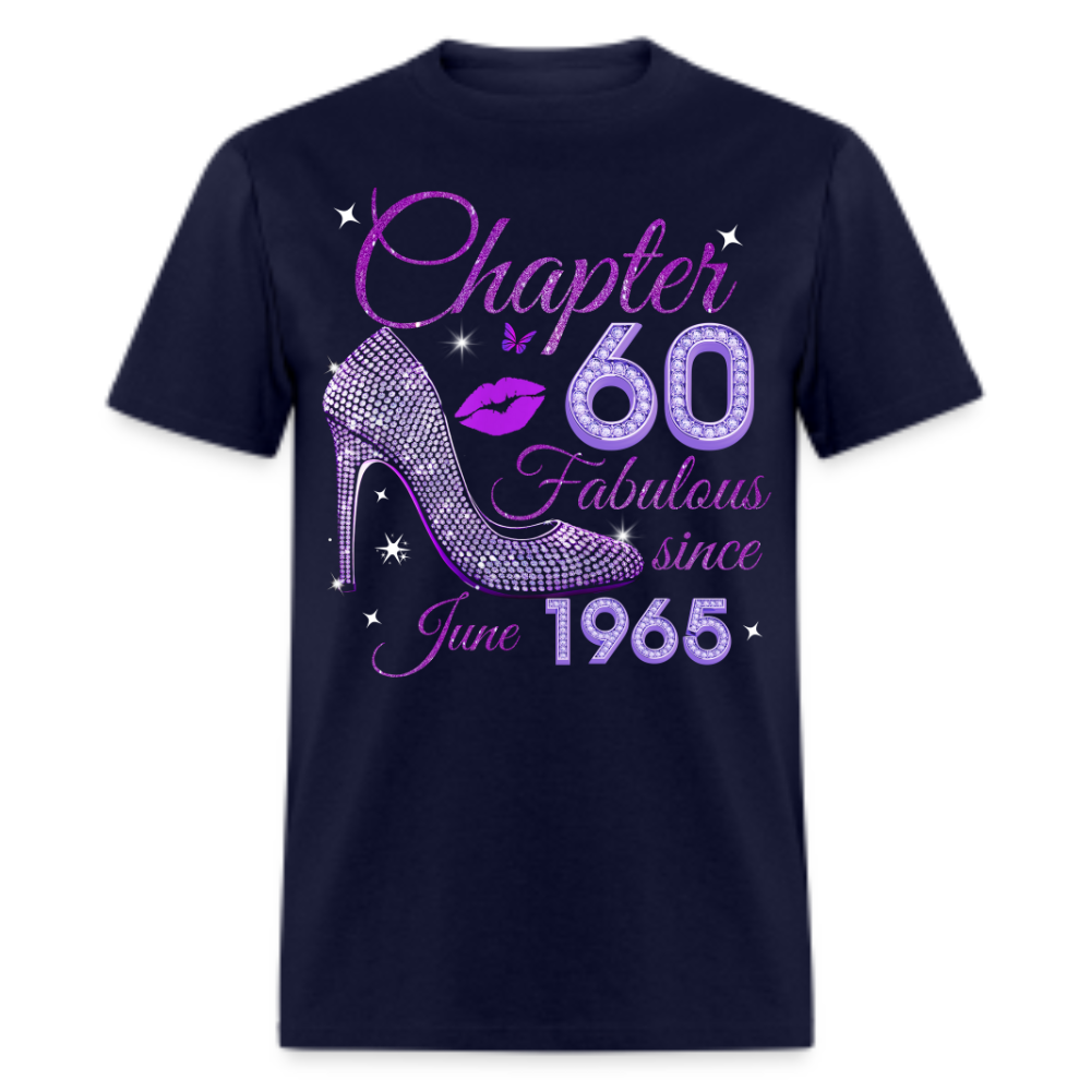 CHAPTER 60 FABULOUS SINCE JUNE 1965 UNISEX SHIRT