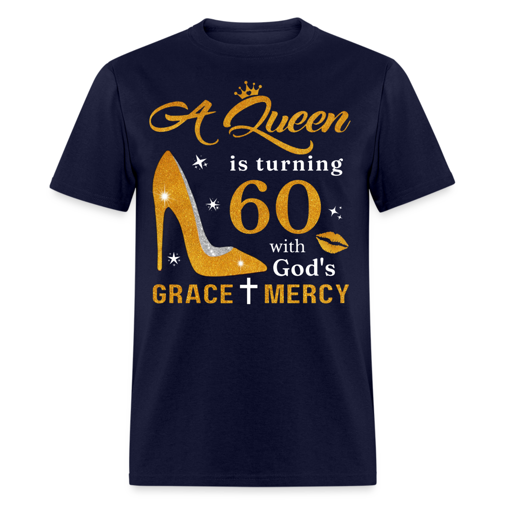 QUEEN IS TURNING 60 UNISEX SHIRT