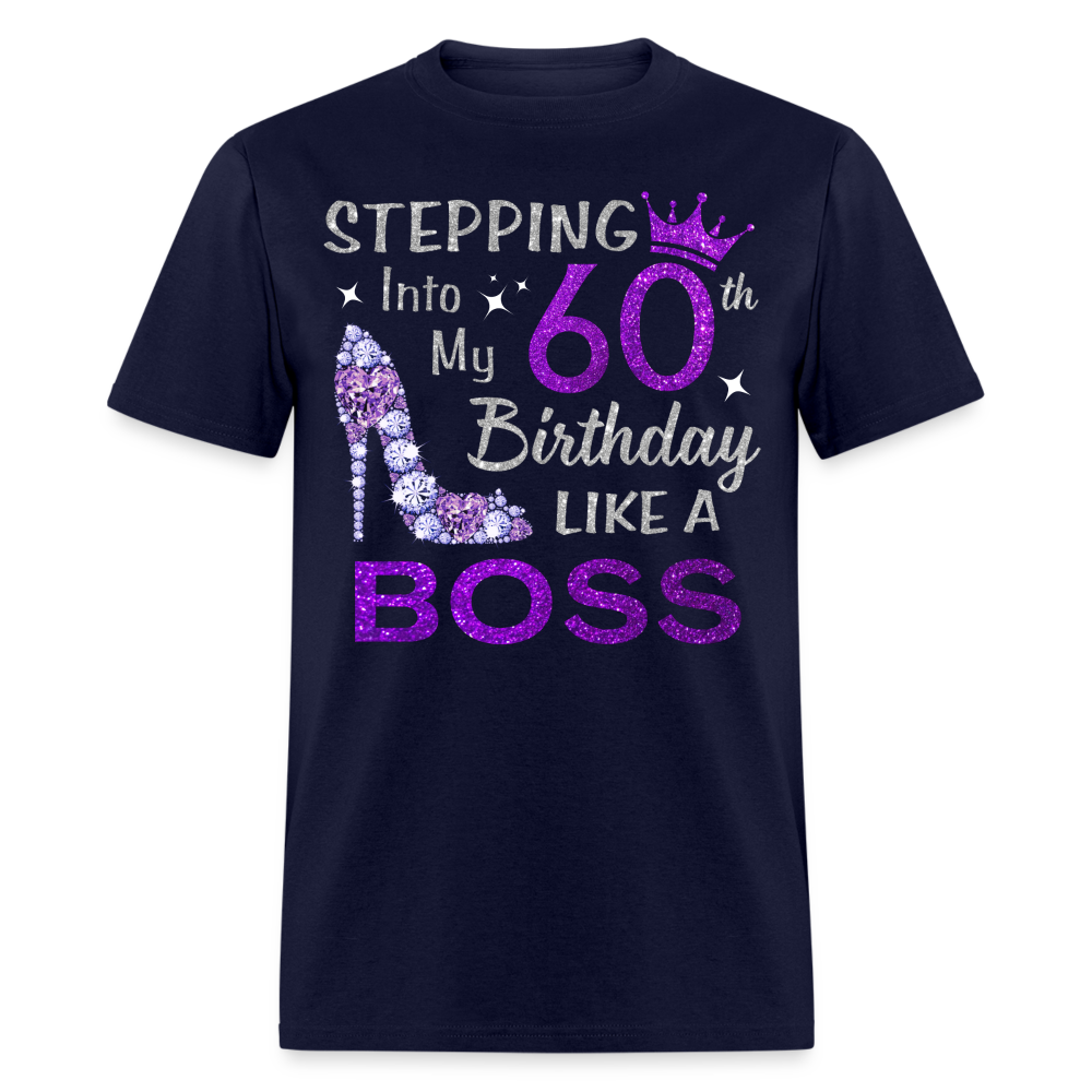 60TH BIRTHDAY BOSS UNISEX SHIRT