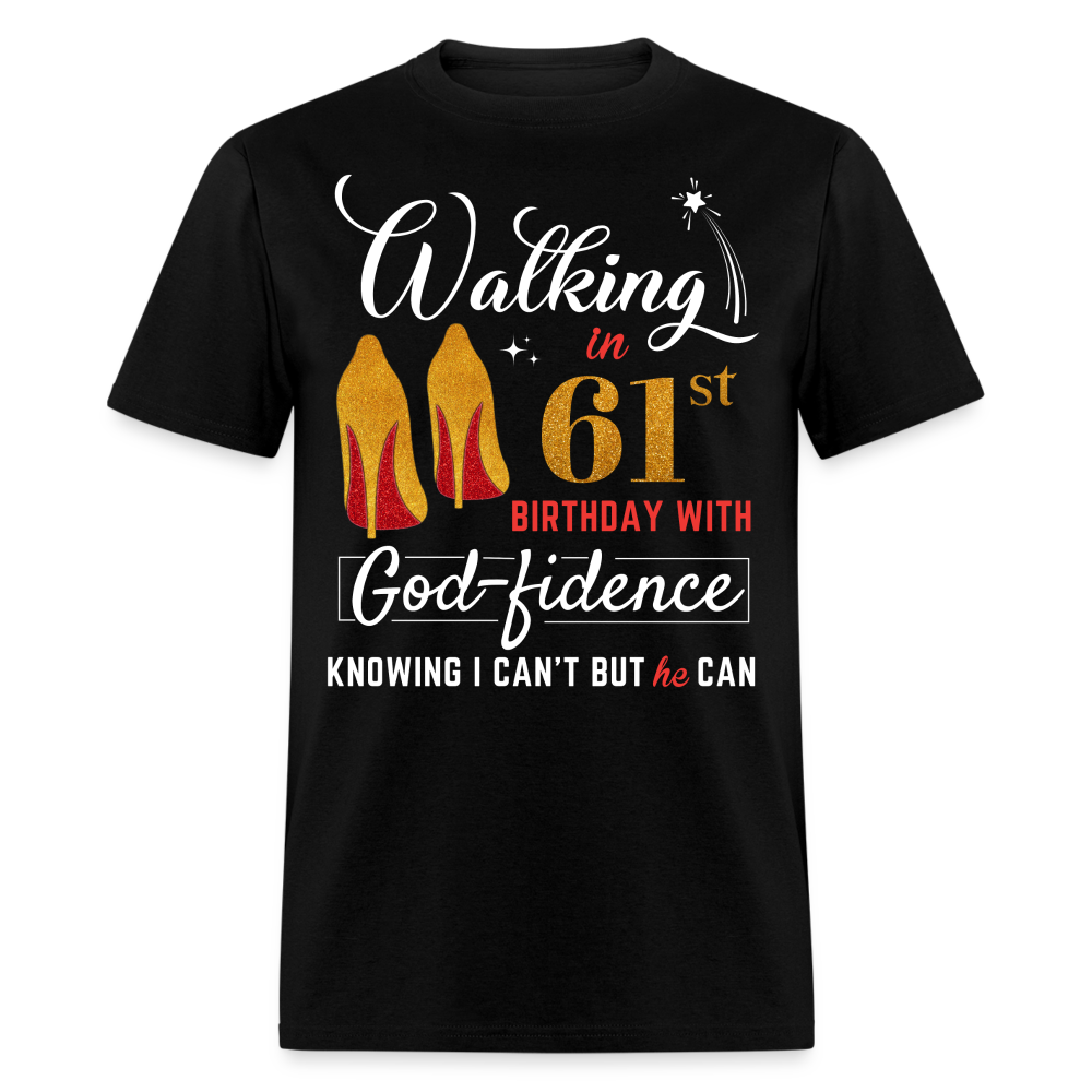 WALKING 61 GODFIDENCE UNISEX SHIRT