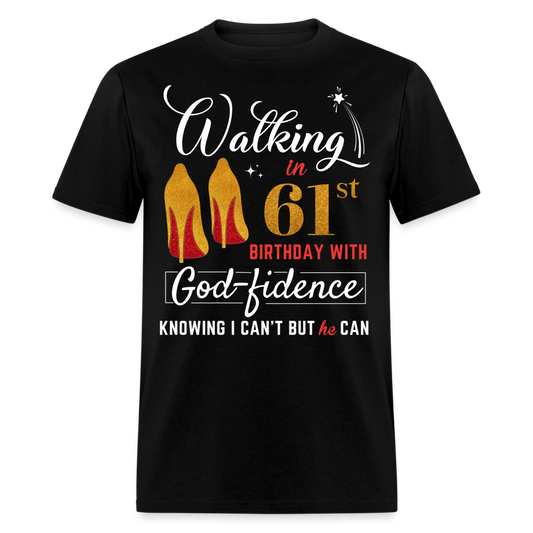 WALKING 61 GODFIDENCE UNISEX SHIRT