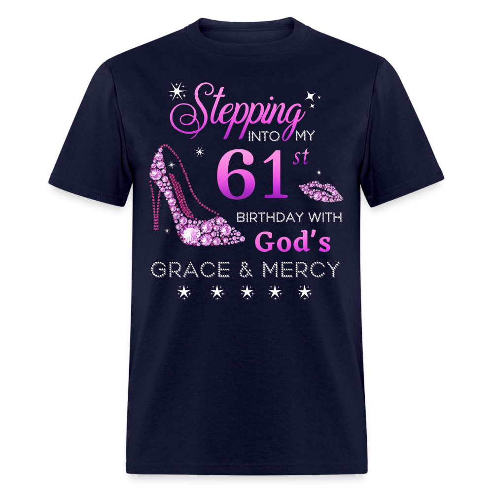 STEPPING INTO MY 61ST BIRTHDAY UNISEX SHIRT