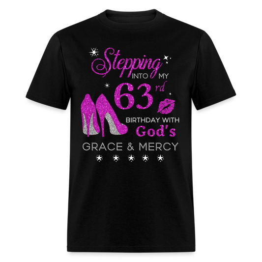 STEPPING 63RD BIRTHDAY UNISEX SHIRT