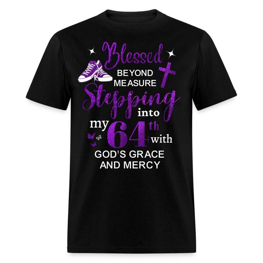 64TH BLESSED BEYOND MEASURE UNISEX SHIRT