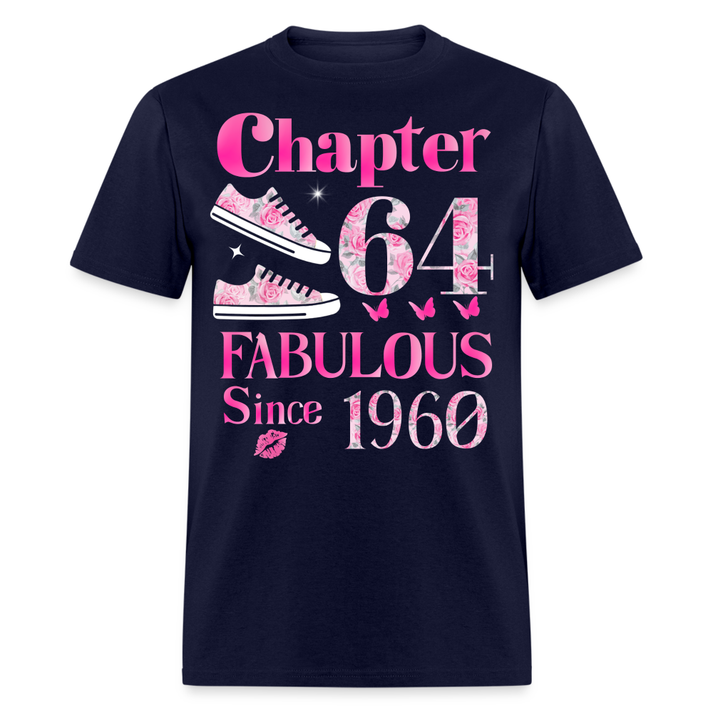 CHAPTER 64 FAB SINCE 1960 UNISEX SHIRT