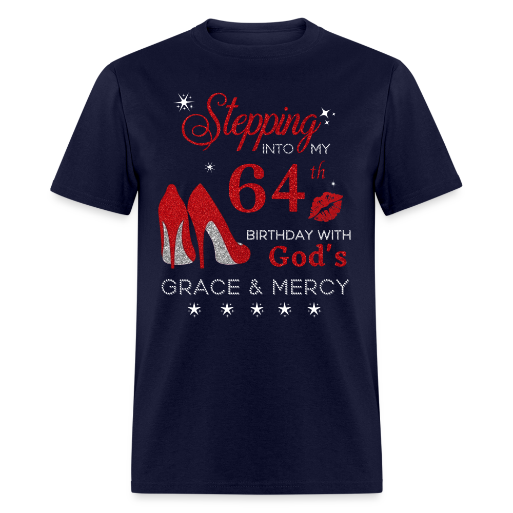 STEPPING INTO 64TH BIRTHDAY UNISEX SHIRT