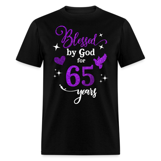BLESSED BY GOD FOR 65 YEARS UNISEX SHIRT