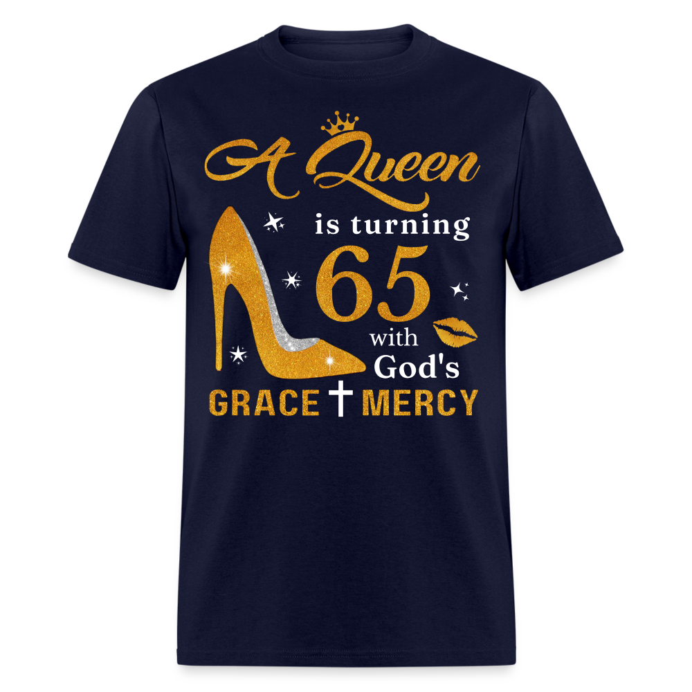 QUEEN IS TURNING 65 UNISEX SHIRT