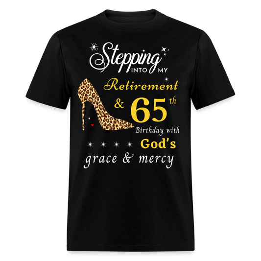 RETIREMENT 65TH BIRTHDAY UNISEX SHIRT