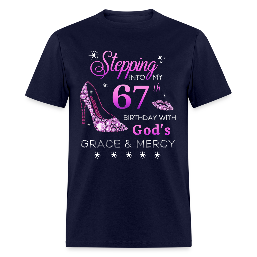 STEPPING INTO MY 67TH BIRTHDAY UNISEX SHIRT