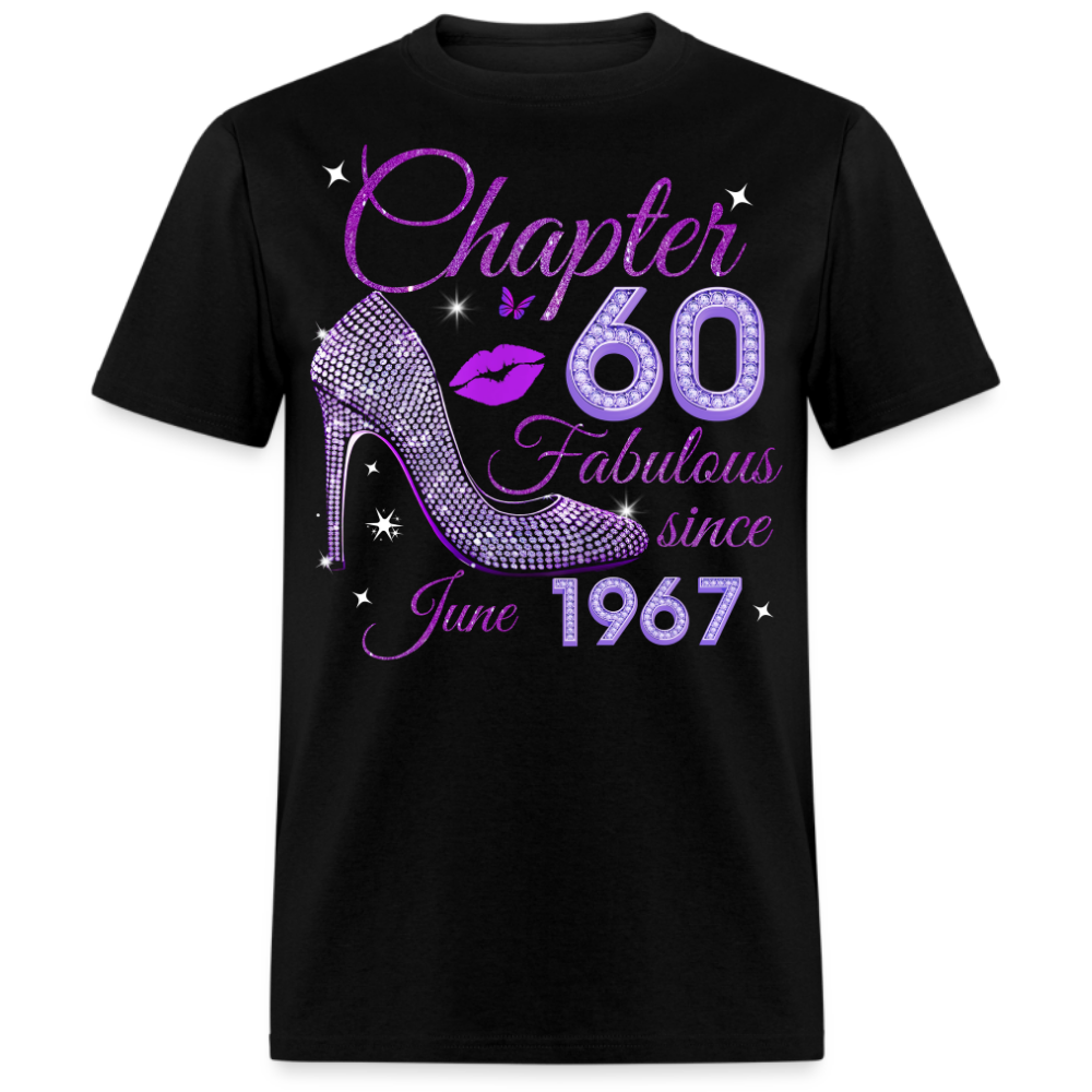 CHAPTER 60 FABULOUS SINCE JUNE 1967 UNISEX SHIRT