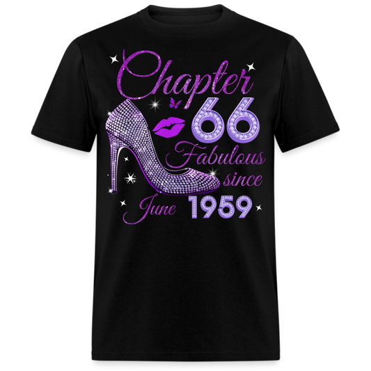 CHAPTER 66 FABULOUS SINCE JUNE 1959 UNISEX SHIRT