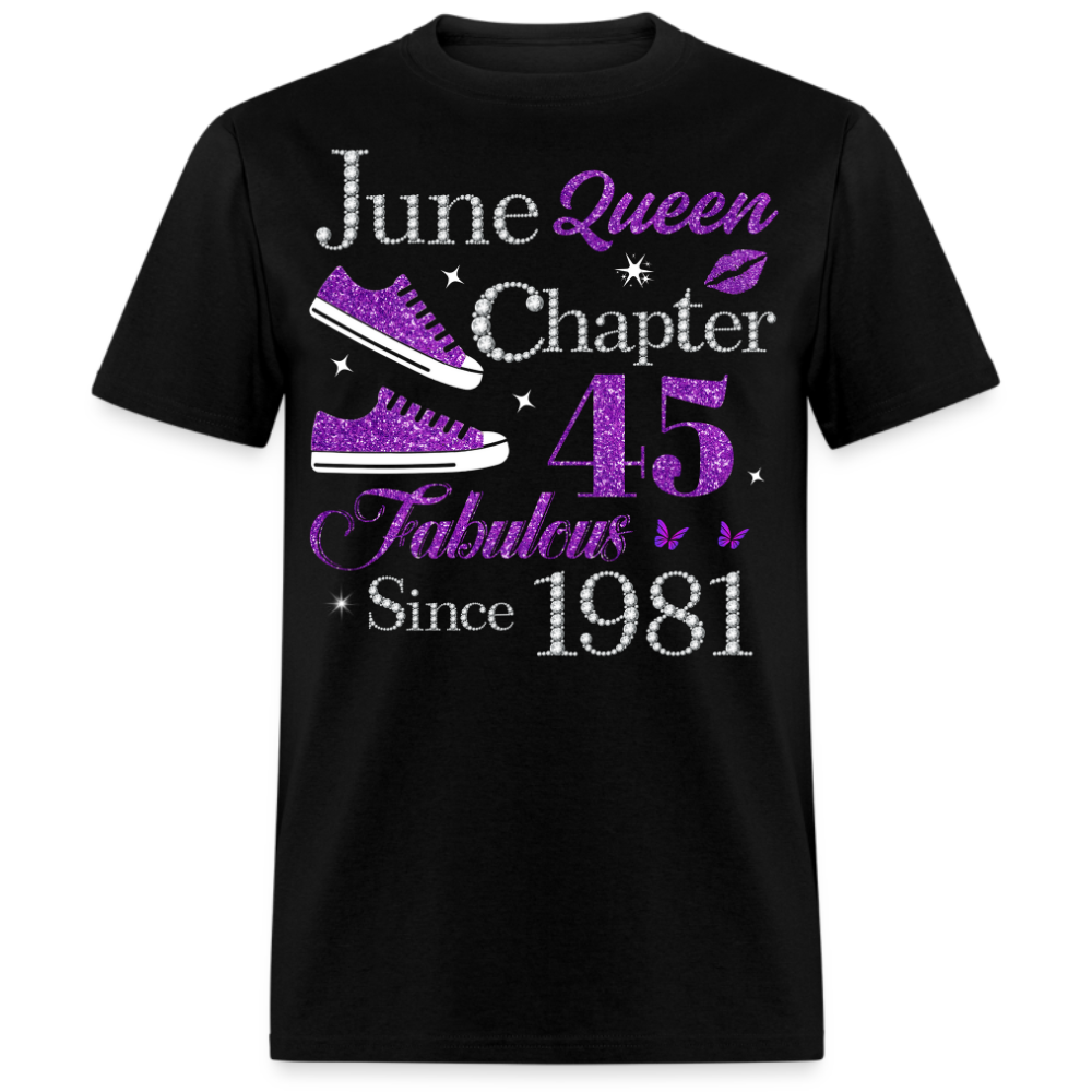 JUNE QUEEN CHAPTER 45 FAB SINCE 1981 UNISEX SHIRT