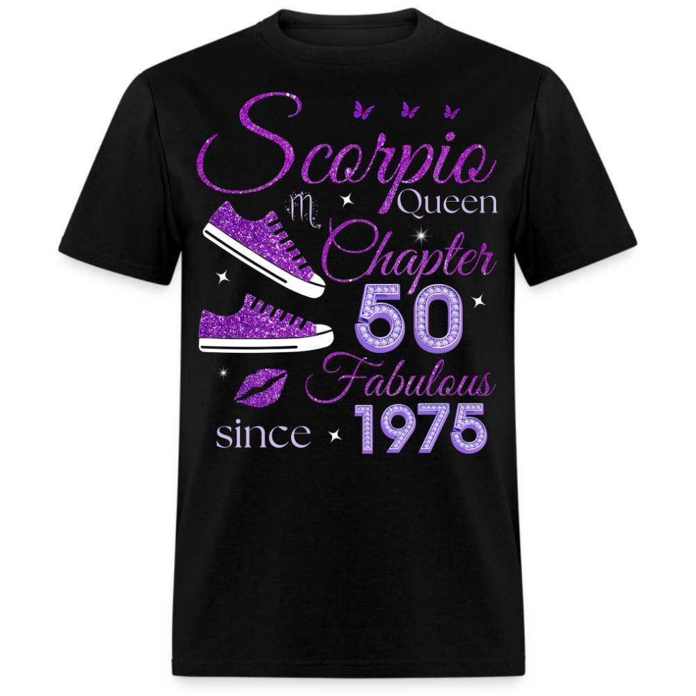 SCORPIO QUEEN CHAPTER 50 FAB SINCE 1975 UNISEX SHIRT