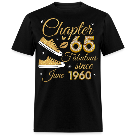 CHAPTER 65 FAB SINCE JUNE 1960 UNISEX SHIRT