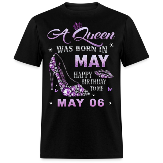 QUEEN MAY 06 UNISEX SHIRT