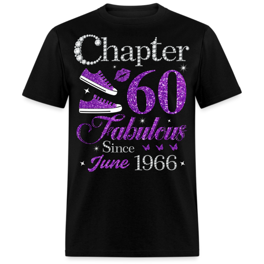 CHAPTER 60 FABULOUS SINCE JUNE 1966 UNISEX SHIRT