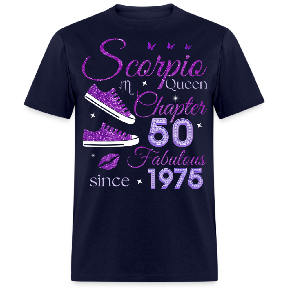 SCORPIO QUEEN CHAPTER 50 FAB SINCE 1975 UNISEX SHIRT