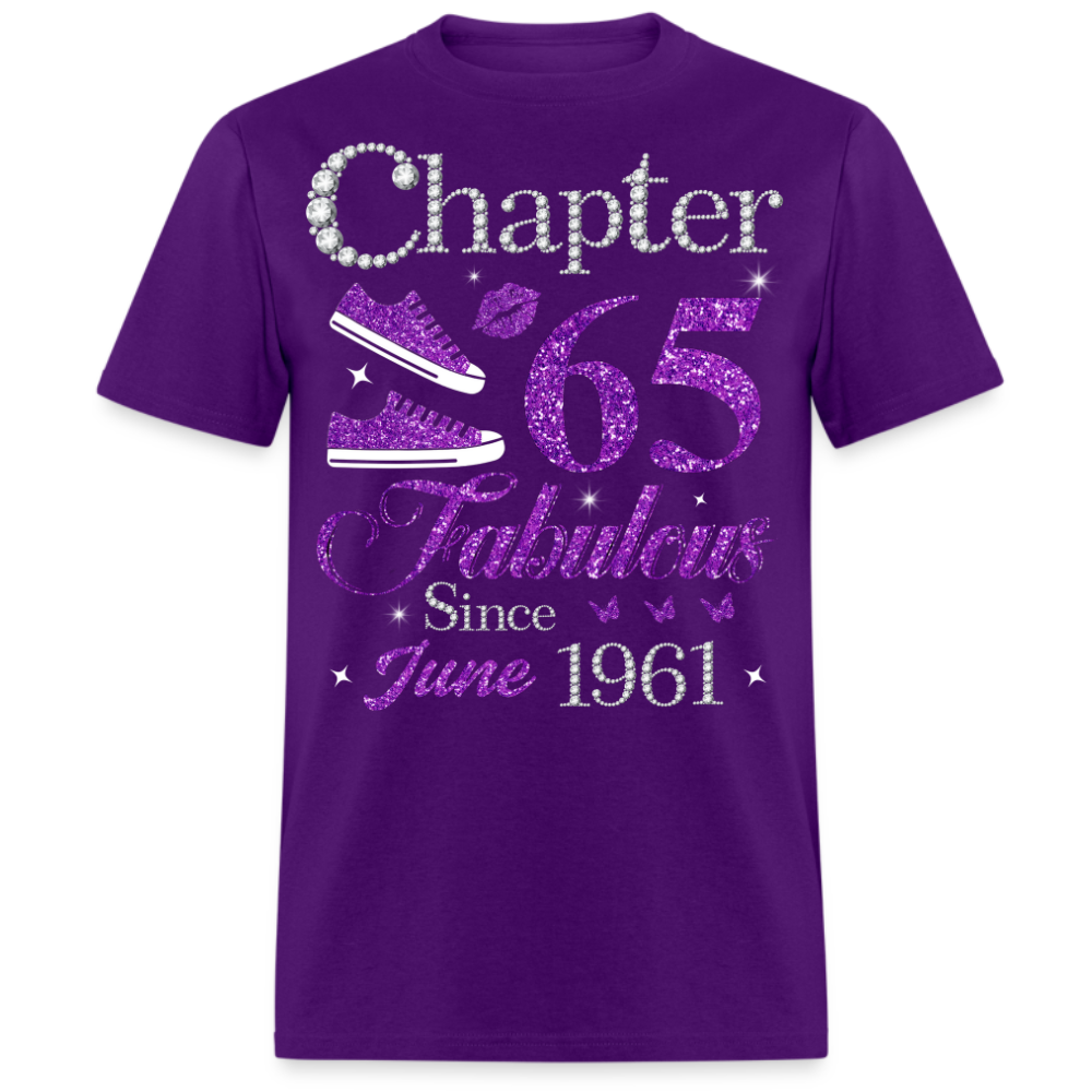 CHAPTER 65 FABULOUS SINCE JUNE 1961 UNISEX SHIRT