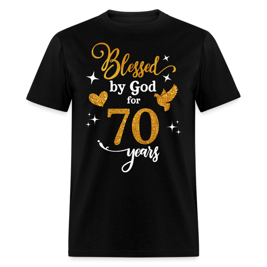 BLESSED BY GOD FOR 70 YEARS UNISEX SHIRT