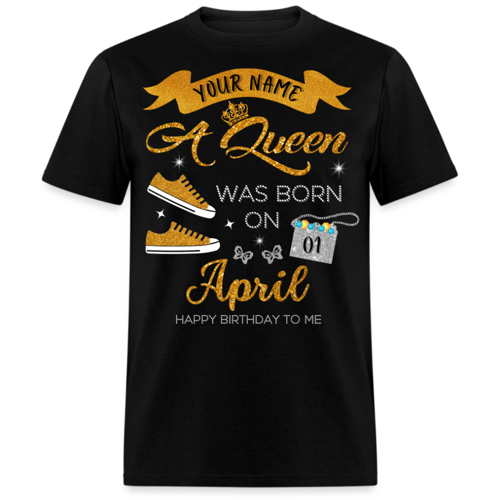PERSONALIZABLE QUEEN APRIL SHIRT